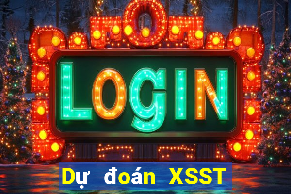 Dự đoán XSST ngày 30