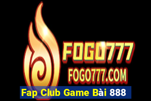 Fap Club Game Bài 888