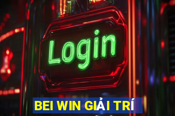 BEI WIN GIẢI TRÍ