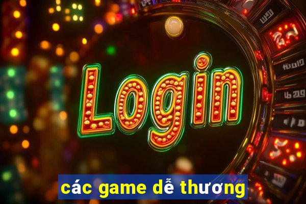 các game dễ thương