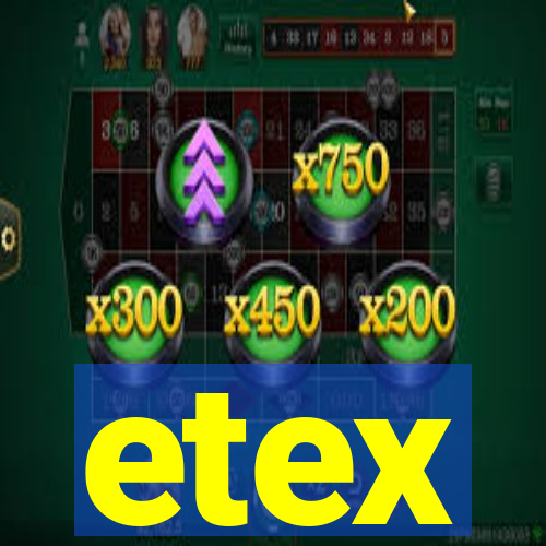 etex