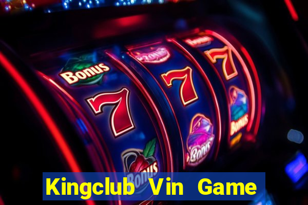 Kingclub Vin Game Bài Slot