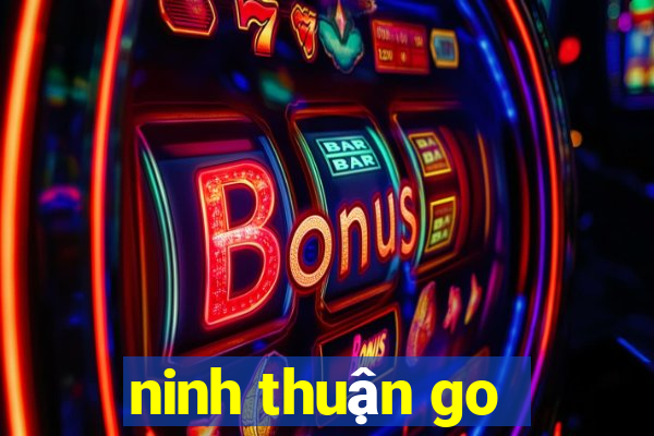 ninh thuận go