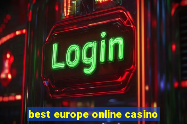 best europe online casino