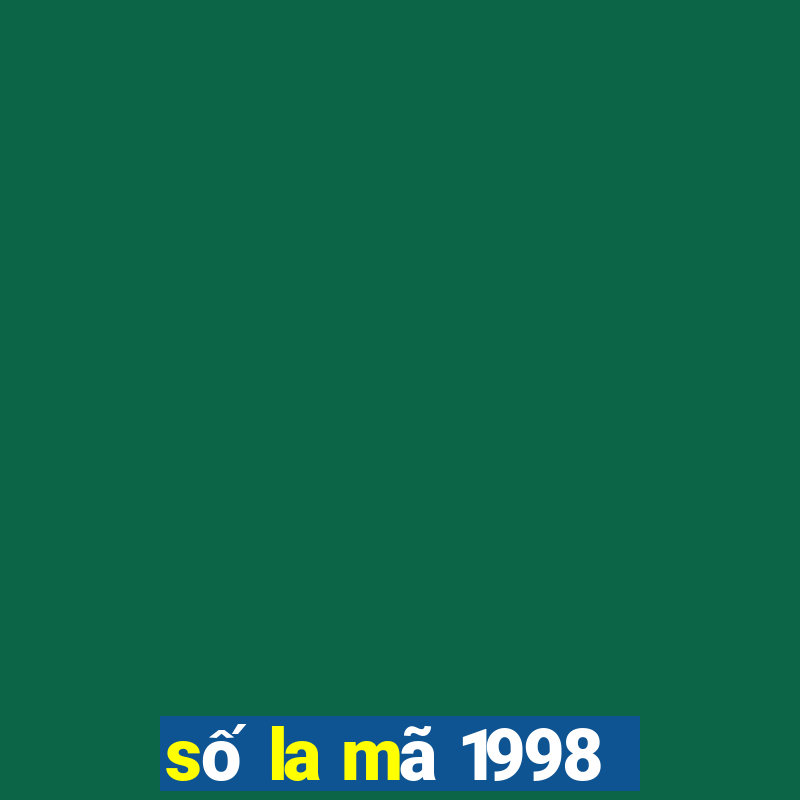 số la mã 1998