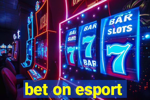 bet on esport