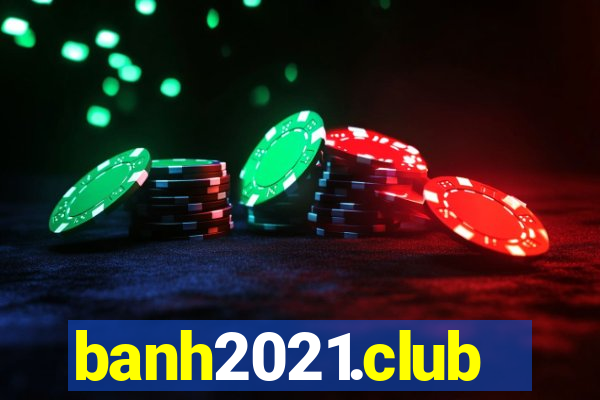 banh2021.club