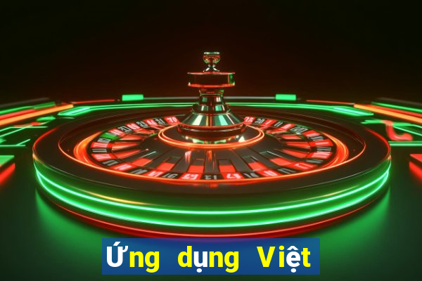 Ứng dụng Việt nam lâu dài