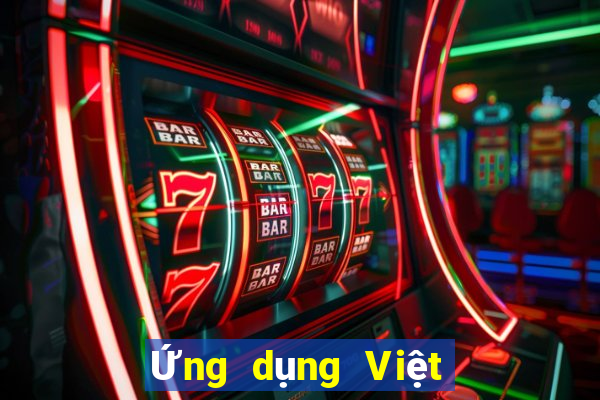 Ứng dụng Việt nam lâu dài