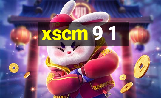 xscm 9 1