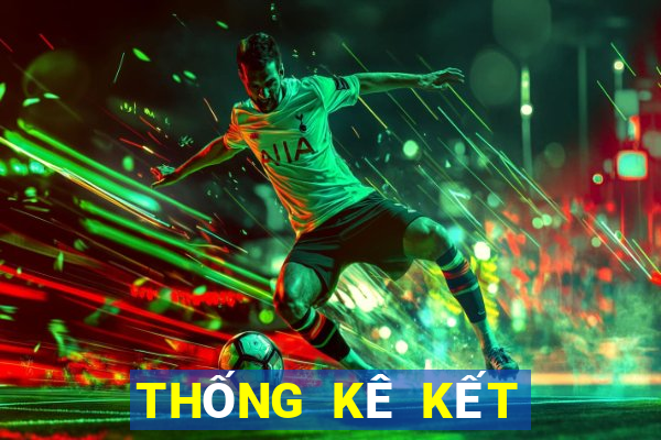 THỐNG KÊ KẾT QUẢ XSLD ngày 17