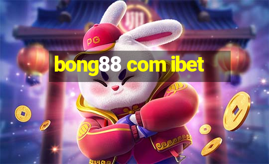 bong88 com ibet