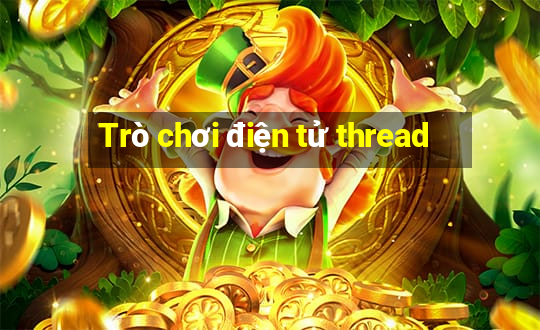 Trò chơi điện tử thread