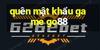 quên mật khẩu game go88