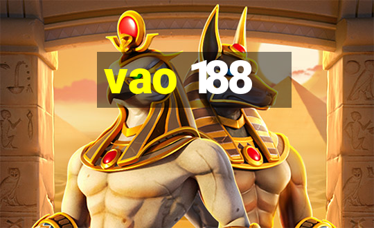 vao 188