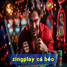 zingplay cá béo