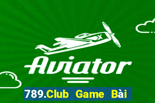 789.Club Game Bài Uno Miễn Phí