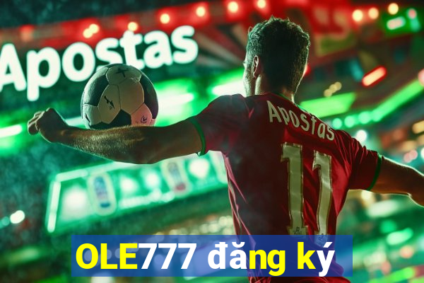 OLE777 đăng ký