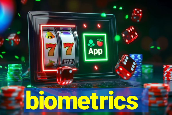 biometrics