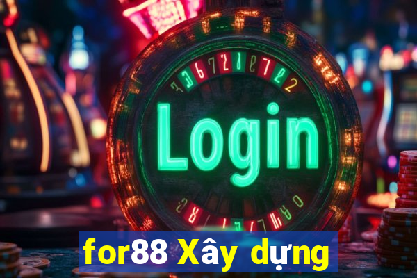 for88 Xây dựng