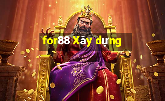 for88 Xây dựng