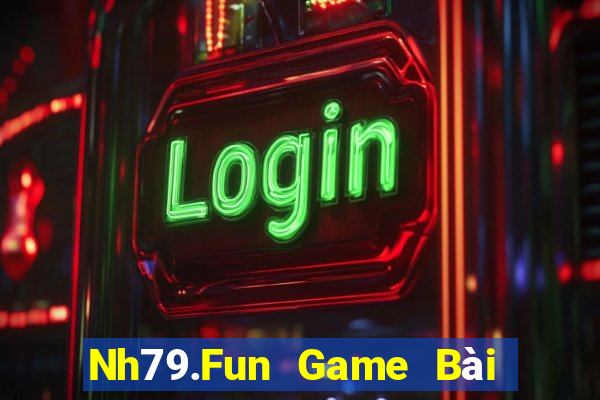 Nh79.Fun Game Bài Poker Đổi Thưởng