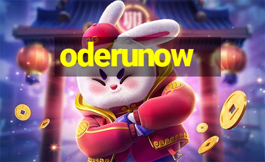 oderunow