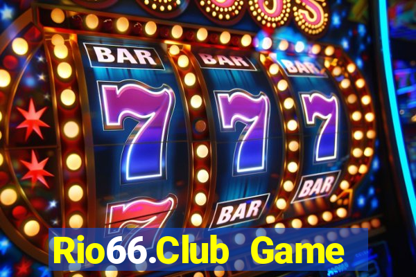 Rio66.Club Game Bài Phỏm Đổi Thưởng