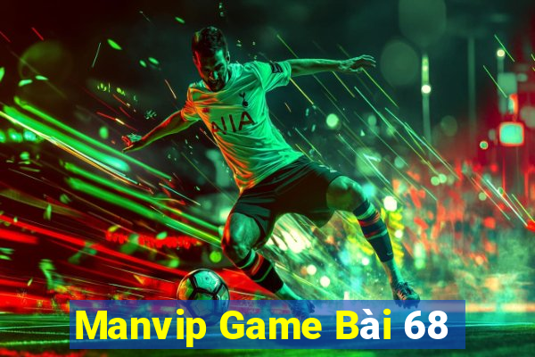 Manvip Game Bài 68