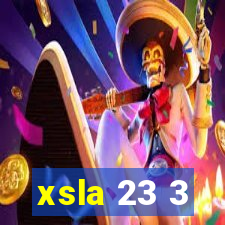 xsla 23 3