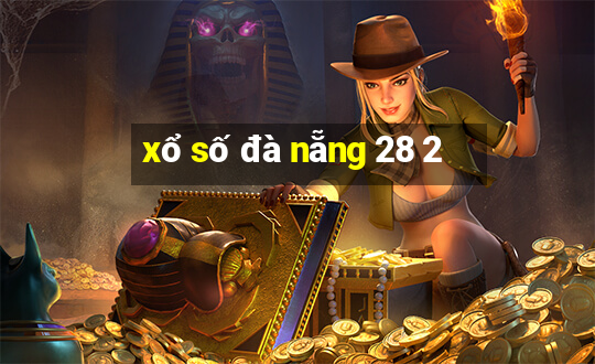 xổ số đà nẵng 28 2