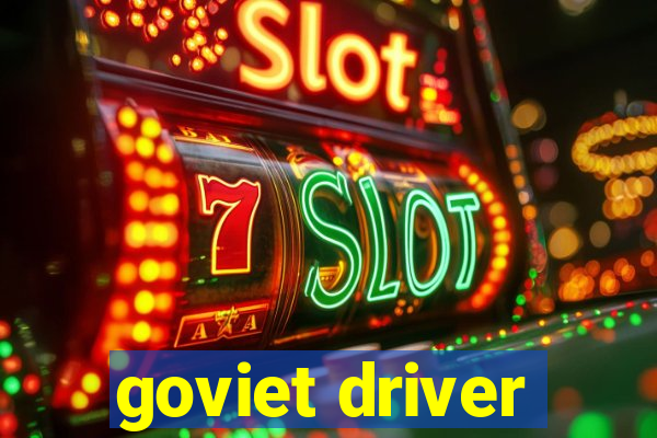 goviet driver