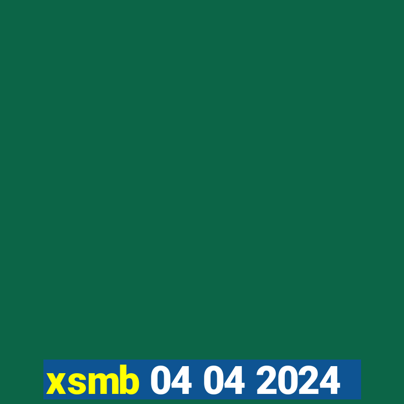 xsmb 04 04 2024