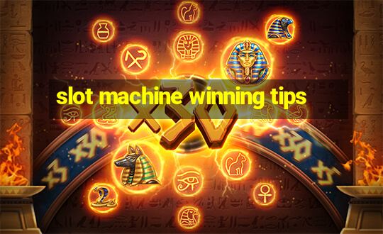 slot machine winning tips