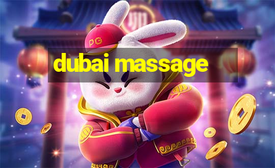 dubai massage