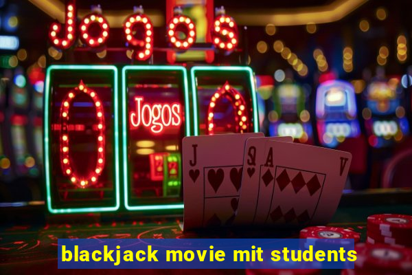 blackjack movie mit students