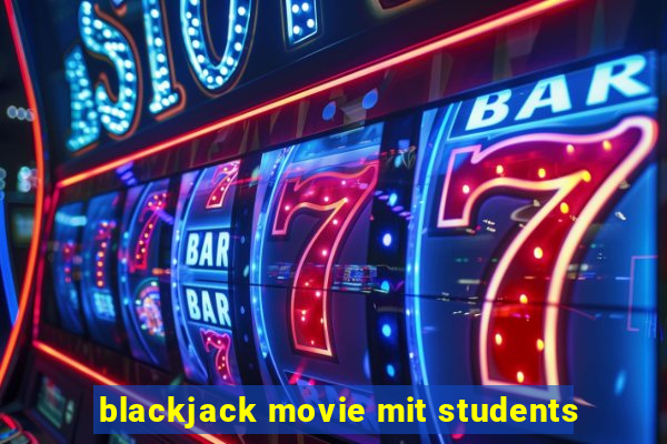 blackjack movie mit students