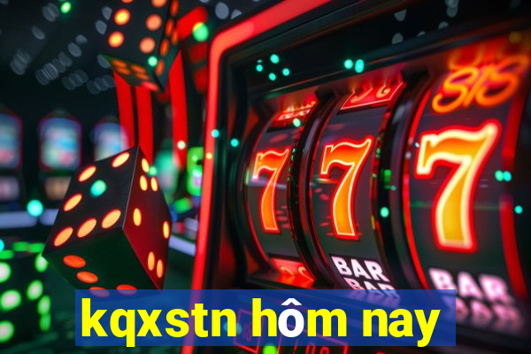 kqxstn hôm nay