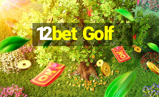 12bet Golf