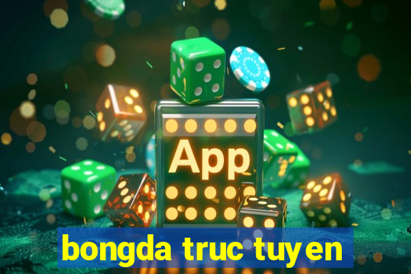 bongda truc tuyen