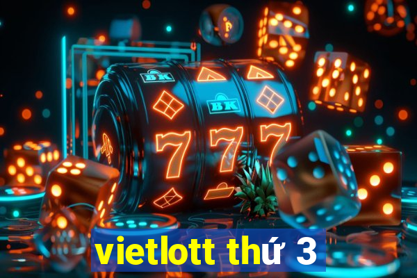 vietlott thứ 3