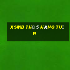 xsmb thứ 5 hàng tuần