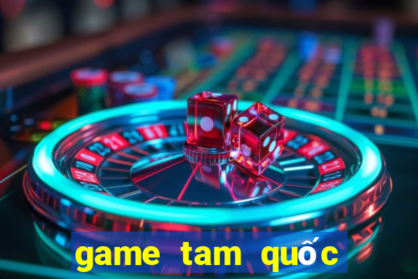 game tam quoc the bai