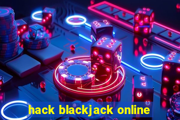 hack blackjack online