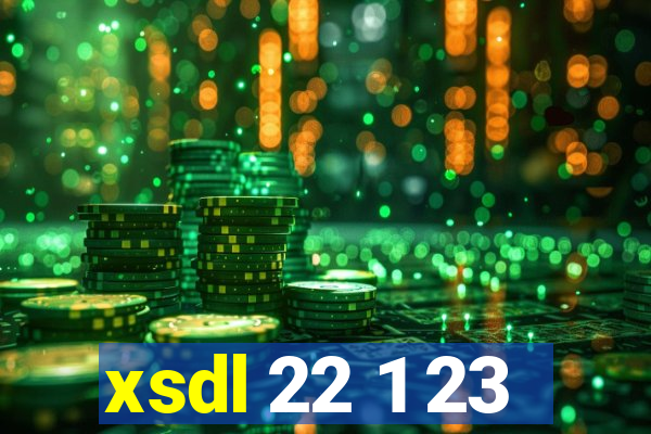 xsdl 22 1 23