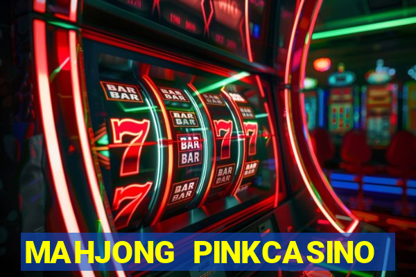 MAHJONG PINKCASINO 54(MEGA CASINO)