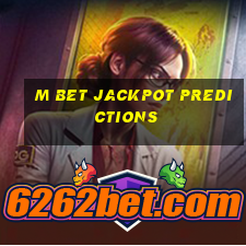 m bet jackpot predictions