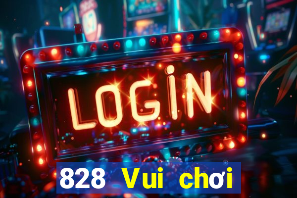 828 Vui chơi trực tuyến