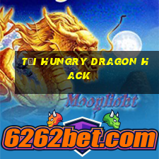 tải hungry dragon hack