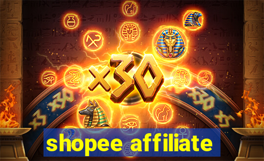 shopee affiliate